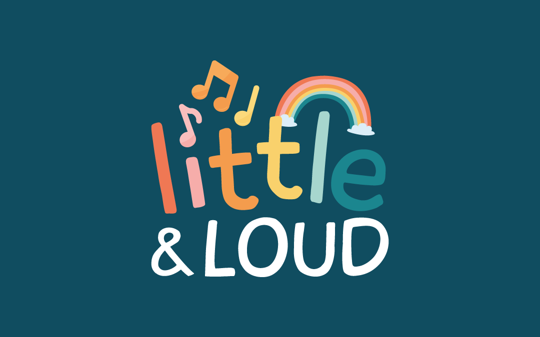Little and Loud